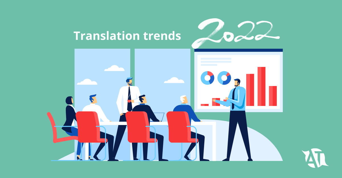 Tendencias de la traducción en 2022